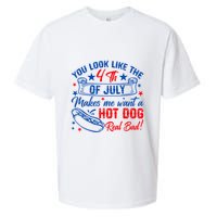 You Look Like The 4th Of July Makes Me Want Hot Dog Real Bad Sueded Cloud Jersey T-Shirt