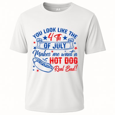 You Look Like The 4th Of July Makes Me Want Hot Dog Real Bad Performance Shirt