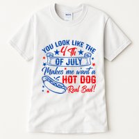 You Look Like The 4th Of July Makes Me Want Hot Dog Real Bad Tall T-Shirt