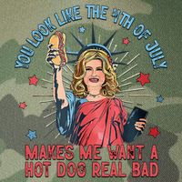You Look Like 4th Of July Makes Me Want A Hot Dog Real Bad Legacy Tie Dye Trucker Hat