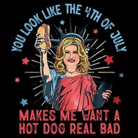 You Look Like 4th Of July Makes Me Want A Hot Dog Real Bad PosiCharge Competitor Tank