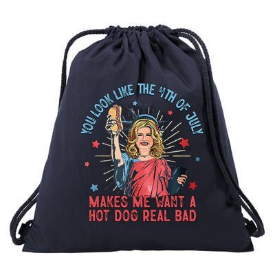 You Look Like 4th Of July Makes Me Want A Hot Dog Real Bad Drawstring Bag