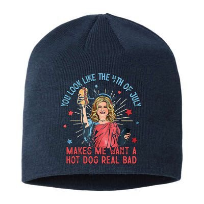 You Look Like 4th Of July Makes Me Want A Hot Dog Real Bad Sustainable Beanie
