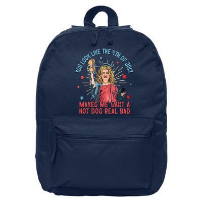 You Look Like 4th Of July Makes Me Want A Hot Dog Real Bad 16 in Basic Backpack