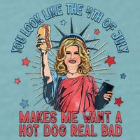 You Look Like 4th Of July Makes Me Want A Hot Dog Real Bad Sueded Cloud Jersey T-Shirt