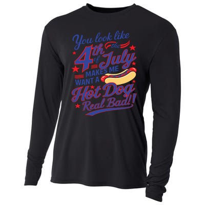 You Look Like 4th Of July Makes Me Want A Hot Dog Real Bad Cooling Performance Long Sleeve Crew