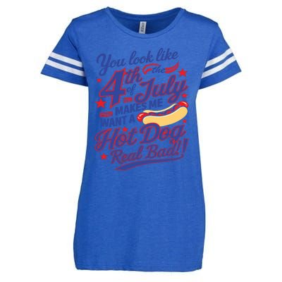 You Look Like 4th Of July Makes Me Want A Hot Dog Real Bad Enza Ladies Jersey Football T-Shirt