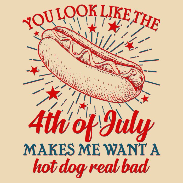 You Look Like The 4th Of July Makes Me Want A Hotdog Real Bad Drawstring Bag