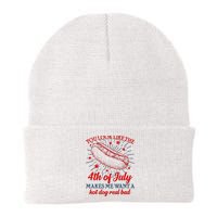 You Look Like The 4th Of July Makes Me Want A Hotdog Real Bad Beanie