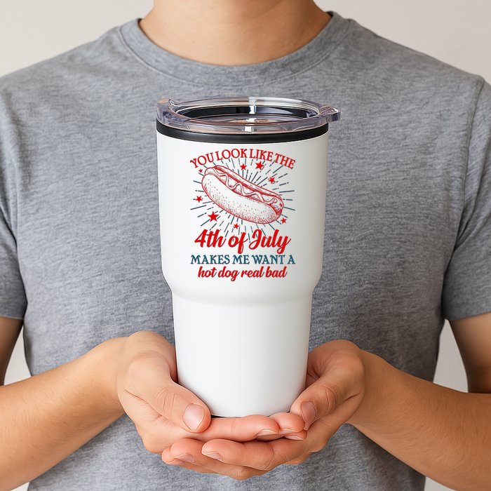 You Look Like The 4th Of July Makes Me Want A Hotdog Real Bad Tumbler