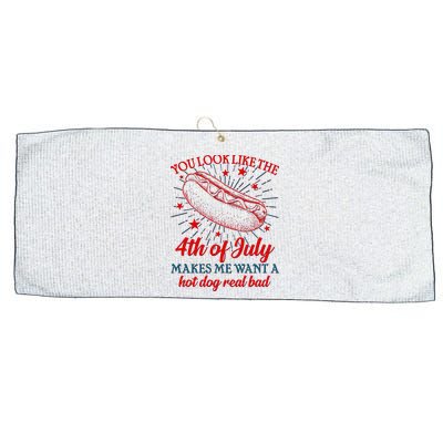 You Look Like The 4th Of July Makes Me Want A Hotdog Real Bad Large Microfiber Waffle Golf Towel