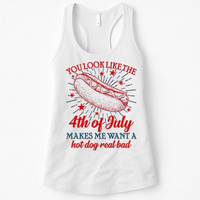 You Look Like The 4th Of July Makes Me Want A Hotdog Real Bad Womens Tank Top