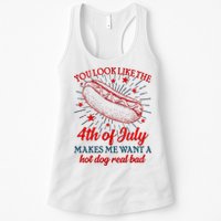 You Look Like The 4th Of July Makes Me Want A Hotdog Real Bad Womens Tank Top