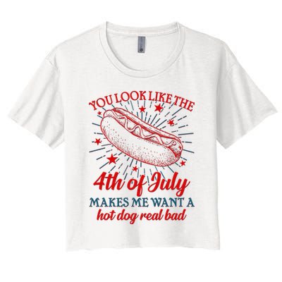 You Look Like The 4th Of July Makes Me Want A Hotdog Real Bad Crop Top