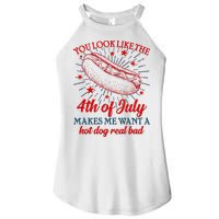 You Look Like The 4th Of July Makes Me Want A Hotdog Real Bad Women's Perfect Tri Rocker Tank