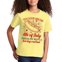 You Look Like The 4th Of July Makes Me Want A Hotdog Real Bad Kids T-Shirt