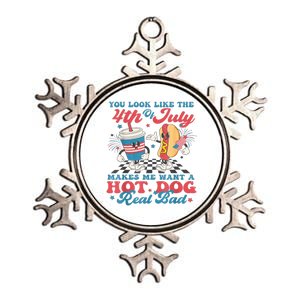 You Look Like The 4th Of July Makes Me Want Hot Dog Real Bad Metallic Star Ornament