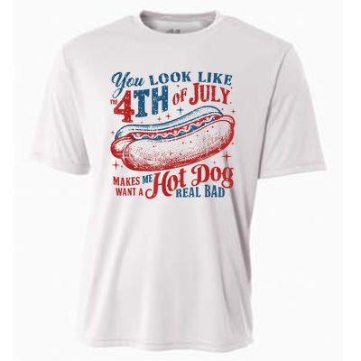 You Look Like The 4th Of July Makes Me Want Hot Dog Real Bad Cooling Performance Crew T-Shirt