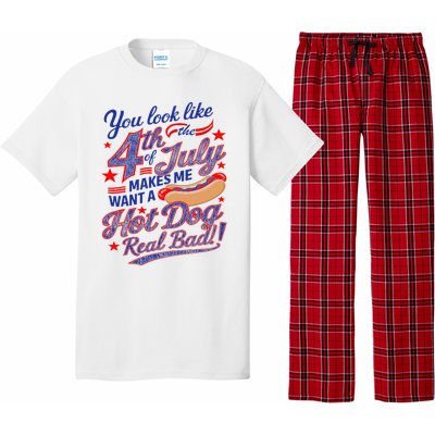 You Look Like 4th Of July Makes Me Want A Hot Dog Real Bad Pajama Set