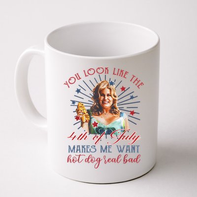 You Look Like 4th Of July Makes Me Want A Hot Dog Real Bad Mug