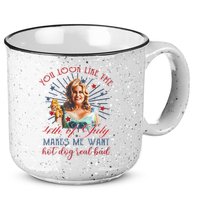 You Look Like 4th Of July Makes Me Want A Hot Dog Real Bad 15oz Campfire Ceramic Mug