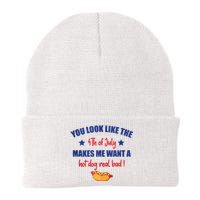 You Look Like 4th Of July Makes Me Want A Hot Dog Real Bad Knit Cap Winter Beanie