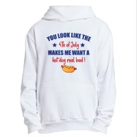 You Look Like 4th Of July Makes Me Want A Hot Dog Real Bad Urban Pullover Hoodie