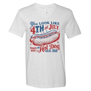 You Look Like 4th Of July Makes Me Want A Hotdog Real Bad V-Neck T-Shirt