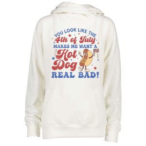 You Look Like The Fouth Of July Makes Me Want A Hot Dog Real Bad Womens Funnel Neck Pullover Hood