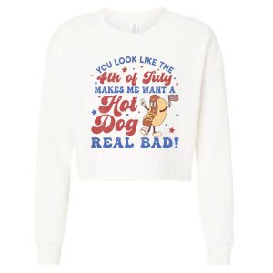 You Look Like The Fouth Of July Makes Me Want A Hot Dog Real Bad Cropped Pullover Crew