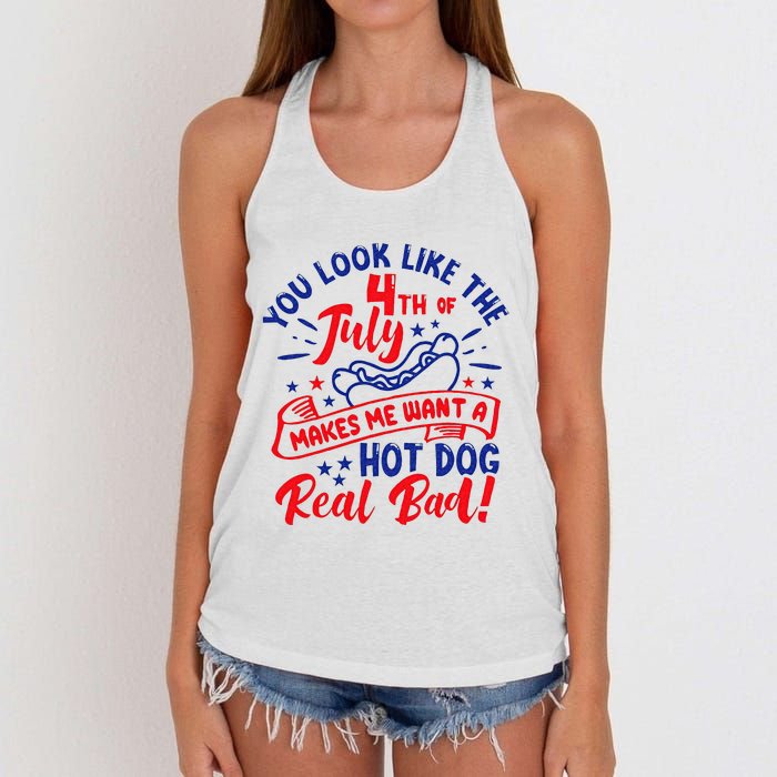 You Look Like 4th Of July Makes Me Want A Hot Dog Real Bad Women's Knotted Racerback Tank