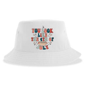 You Look Like The 4th Of July Sustainable Bucket Hat