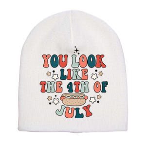 You Look Like The 4th Of July Short Acrylic Beanie