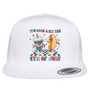 You Look Like The 4th Of July Makes Me Want A Hot Dog Gift Flat Bill Trucker Hat