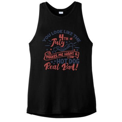 You Look Like The 4th July Makes Me Want A Hot Dog Real Bad Ladies PosiCharge Tri-Blend Wicking Tank