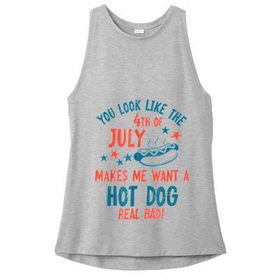 You Look Like 4th Of July Makes Me Want A Hot Dog Real Bad Ladies PosiCharge Tri-Blend Wicking Tank