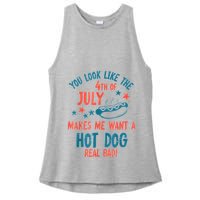 You Look Like 4th Of July Makes Me Want A Hot Dog Real Bad Ladies PosiCharge Tri-Blend Wicking Tank