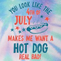 You Look Like 4th Of July Makes Me Want A Hot Dog Real Bad Legacy Tie Dye Trucker Hat