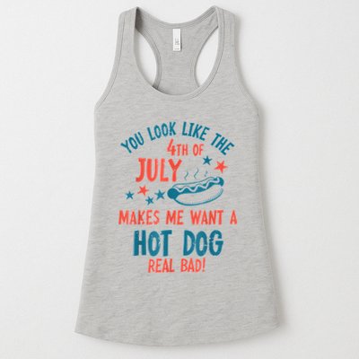 You Look Like 4th Of July Makes Me Want A Hot Dog Real Bad Womens Tank Top