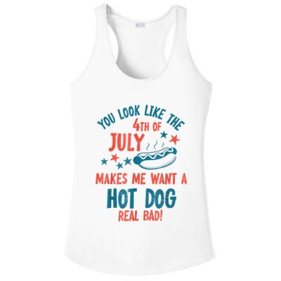 You Look Like 4th Of July Makes Me Want A Hot Dog Real Bad Ladies PosiCharge Competitor Racerback Tank
