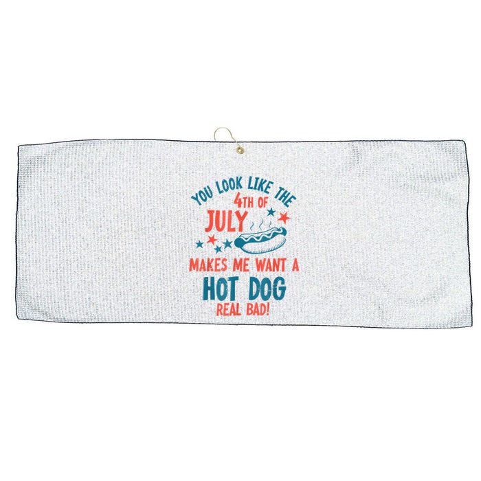 You Look Like 4th Of July Makes Me Want A Hot Dog Real Bad Large Microfiber Waffle Golf Towel