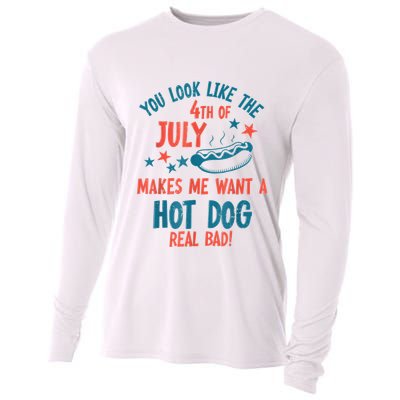You Look Like 4th Of July Makes Me Want A Hot Dog Real Bad Cooling Performance Long Sleeve Crew