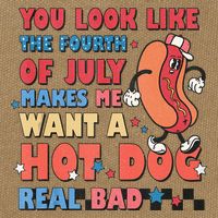 You Look Like 4th Of July Makes Me Want A Hot Dog Real Bad Cotton Canvas Backpack