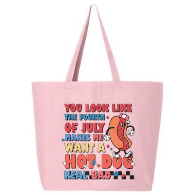 You Look Like 4th Of July Makes Me Want A Hot Dog Real Bad 25L Jumbo Tote
