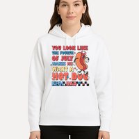You Look Like 4th Of July Makes Me Want A Hot Dog Real Bad Hoodie