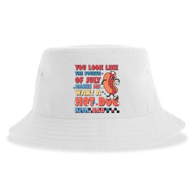 You Look Like 4th Of July Makes Me Want A Hot Dog Real Bad Sustainable Bucket Hat