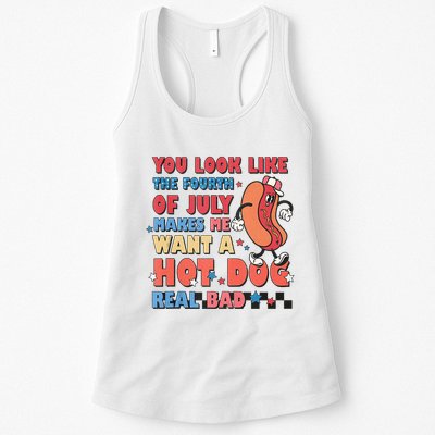 You Look Like 4th Of July Makes Me Want A Hot Dog Real Bad Womens Tank Top