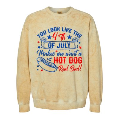 You Look Like 4th Of July Makes Me Want A Hot Dogs Real Bad Colorblast Crewneck Sweatshirt