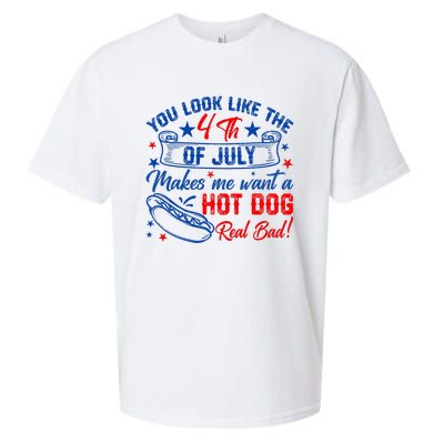 You Look Like 4th Of July Makes Me Want A Hot Dogs Real Bad Sueded Cloud Jersey T-Shirt