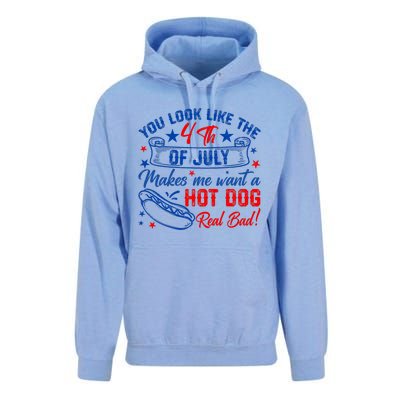 You Look Like 4th Of July Makes Me Want A Hot Dogs Real Bad Unisex Surf Hoodie